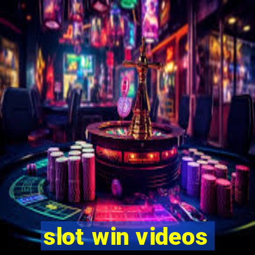 slot win videos