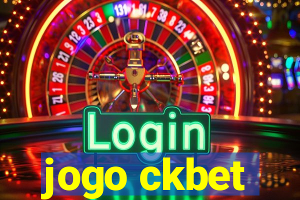 jogo ckbet