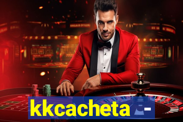 kkcacheta - cachet?o - truco