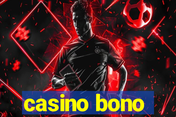 casino bono