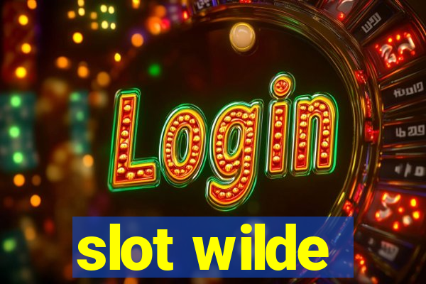 slot wilde