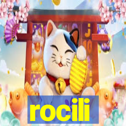 rocili