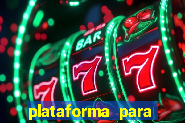 plataforma para jogar o tigrinho