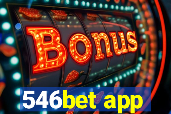 546bet app