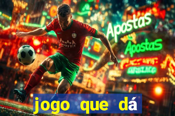 jogo que dá dinheiro sem depositar nada