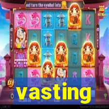 vasting