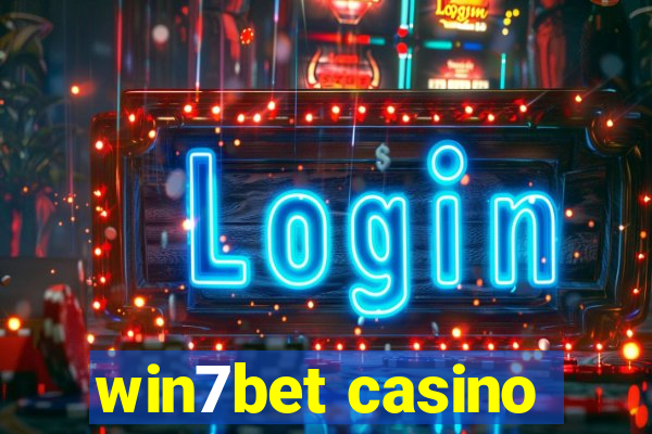 win7bet casino