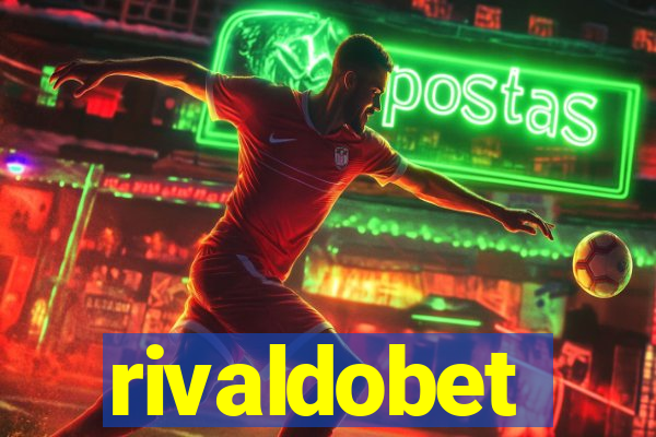 rivaldobet