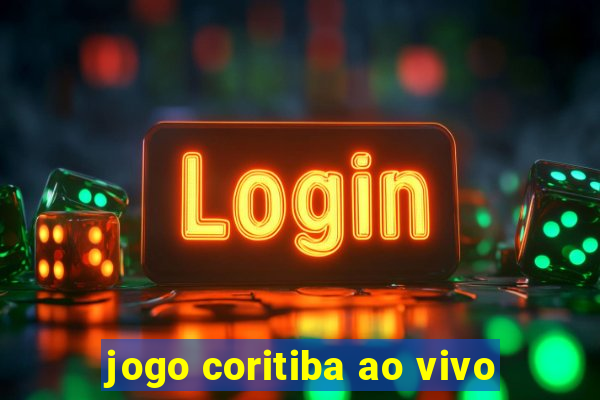 jogo coritiba ao vivo