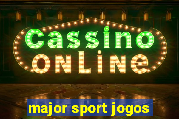 major sport jogos