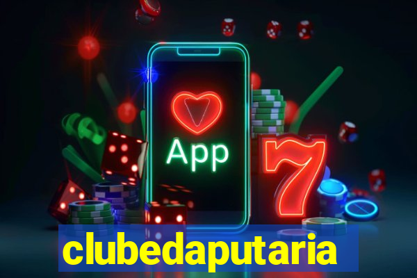 clubedaputaria