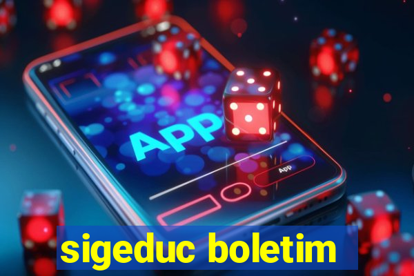 sigeduc boletim