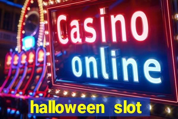 halloween  slot