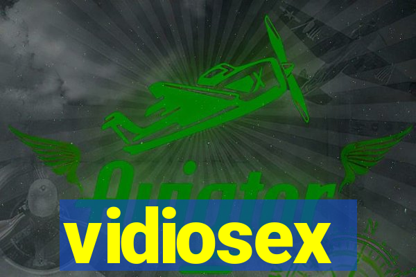 vidiosex