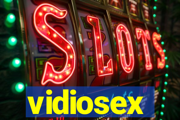 vidiosex