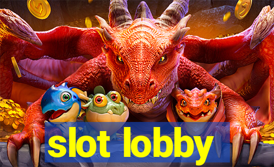 slot lobby