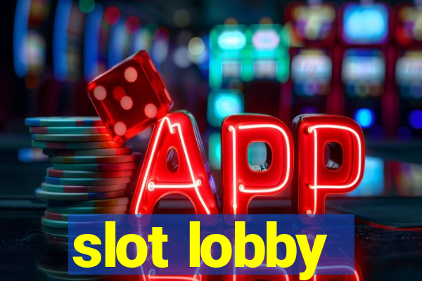 slot lobby