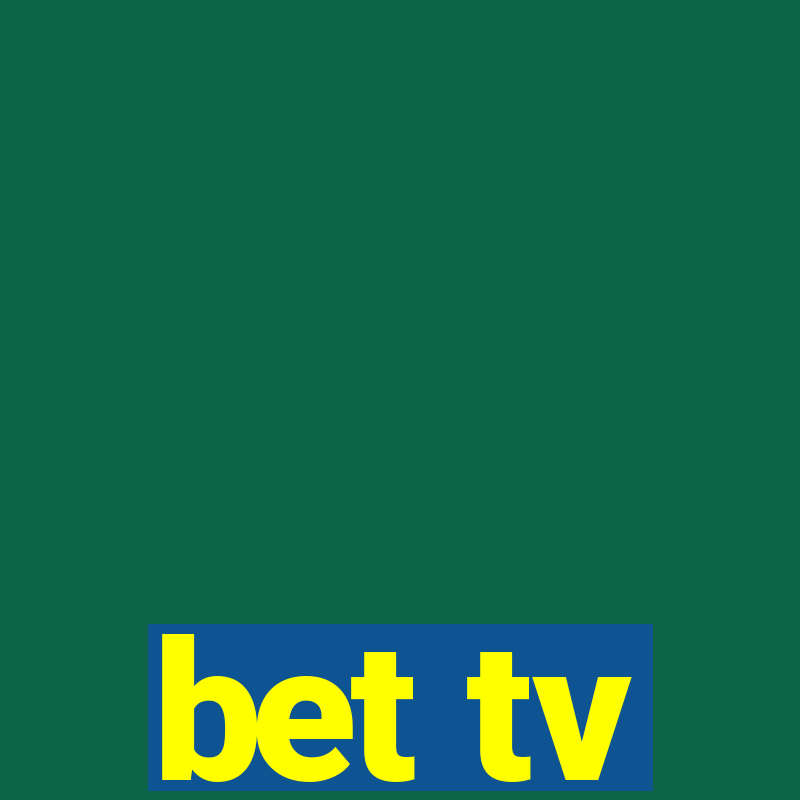 bet tv