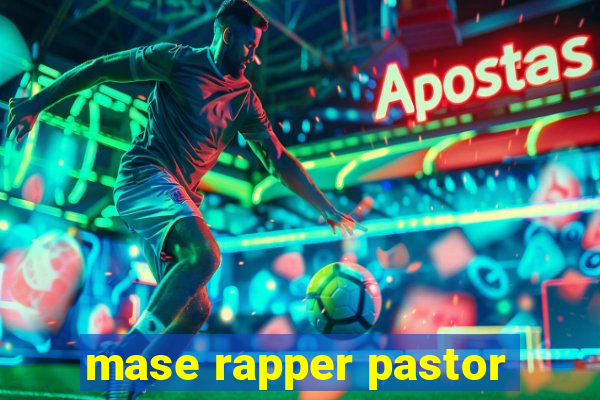 mase rapper pastor