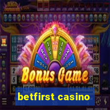 betfirst casino