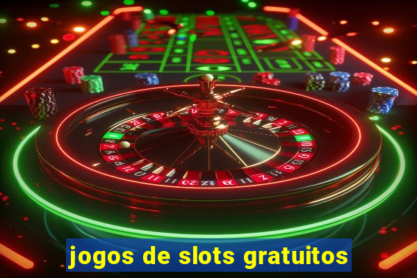 jogos de slots gratuitos