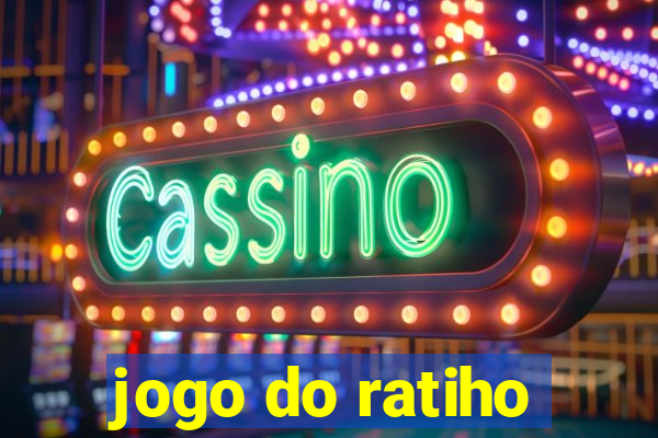 jogo do ratiho