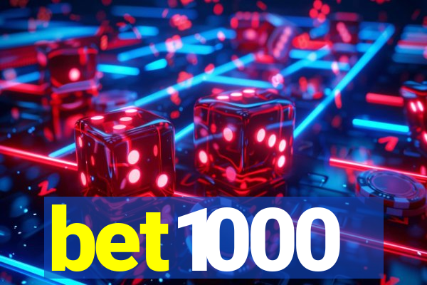 bet1000