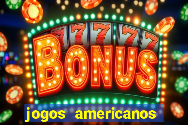 jogos americanos que pagam