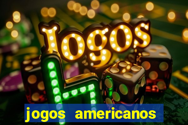 jogos americanos que pagam