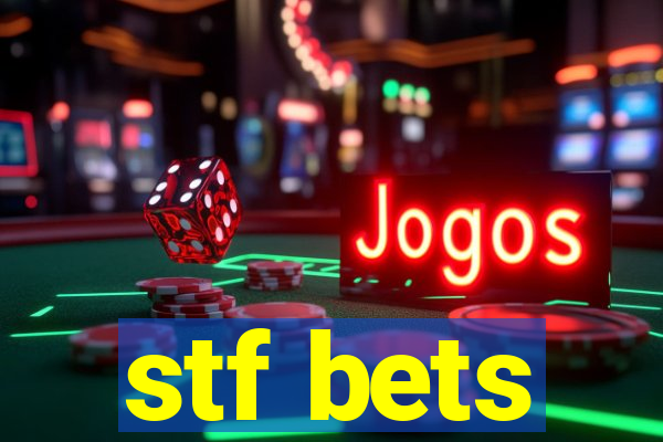 stf bets