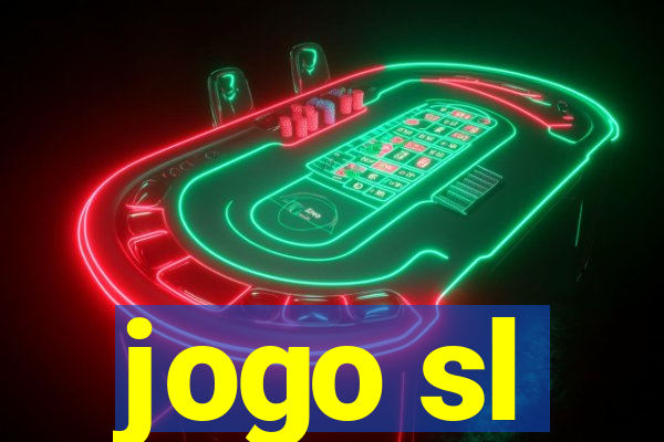 jogo sl