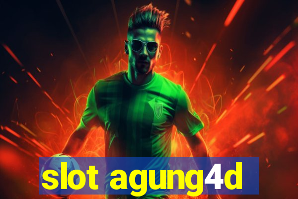 slot agung4d