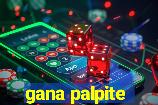 gana palpite