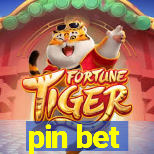 pin bet