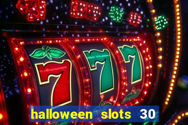 halloween slots 30 linhas online