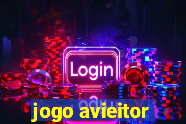 jogo avieitor