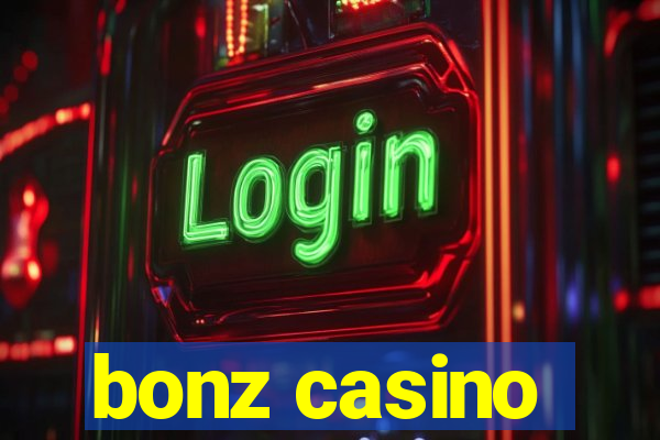 bonz casino