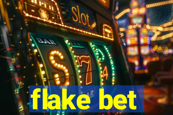 flake bet