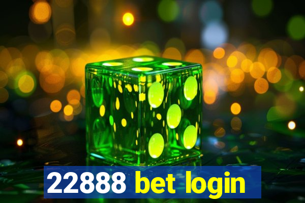 22888 bet login