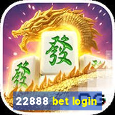 22888 bet login