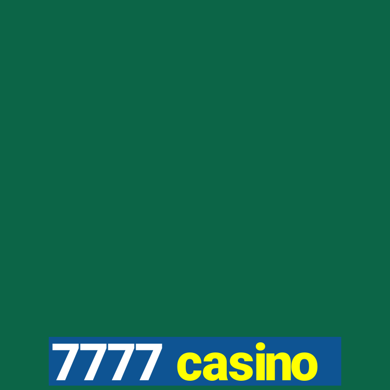 7777 casino