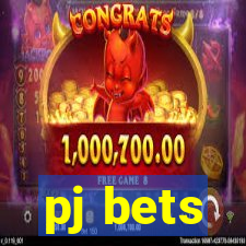 pj bets