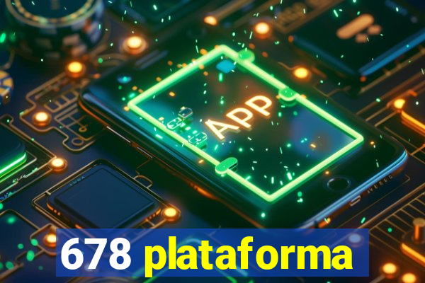 678 plataforma