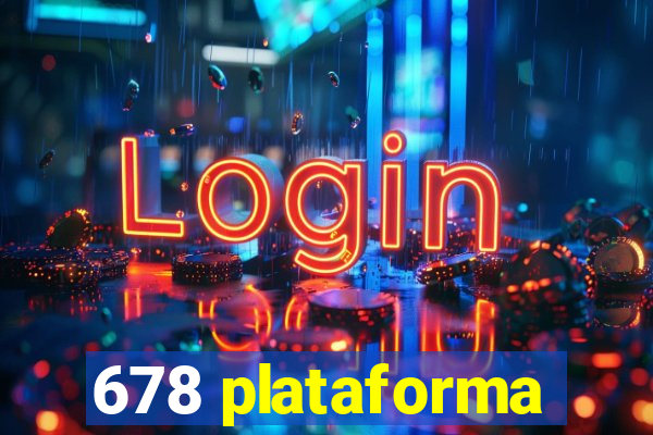 678 plataforma