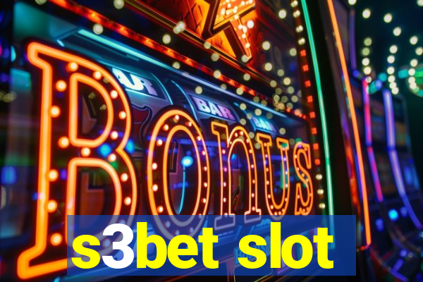 s3bet slot