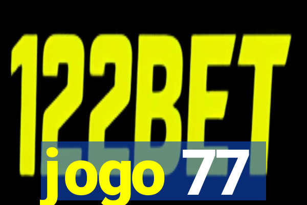 jogo 77