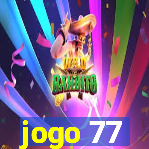 jogo 77