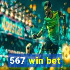 567 win bet