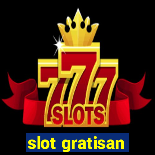 slot gratisan