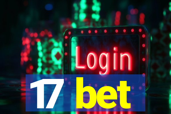 17 bet